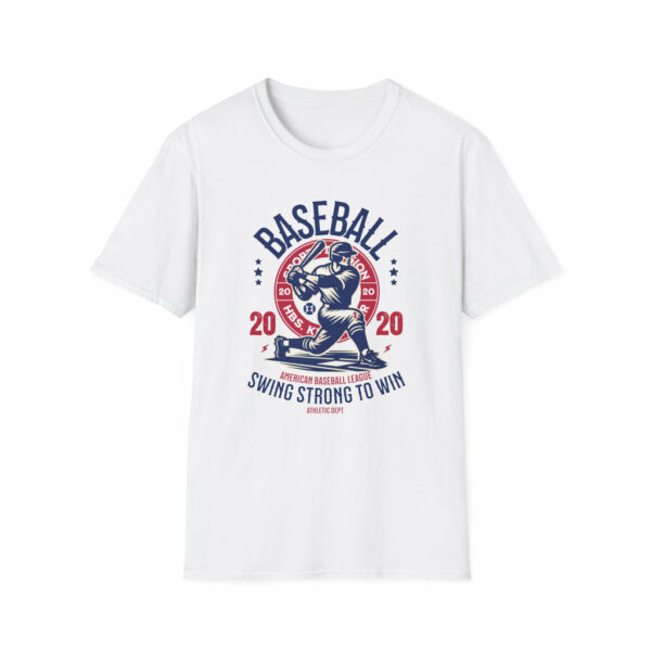 Baseball, Swing Strong to Win - Classic Fit