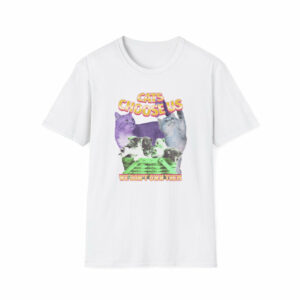 Cats Choose Us - Classic Fit
