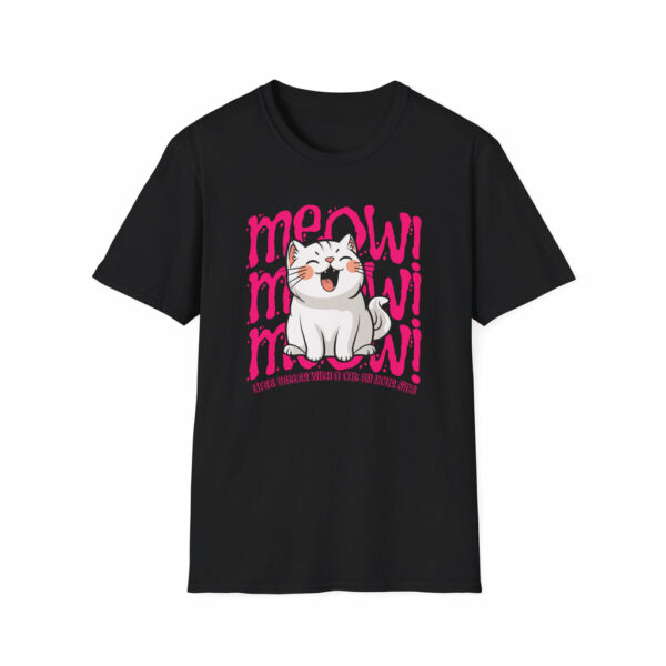 Meow Cats Quote  - Classic Fit - Image 2