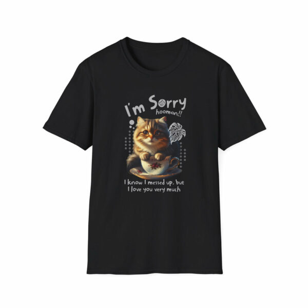 I'm Sorry Hooman - Classic Fit - Image 2